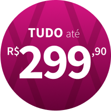 Tudo até 299,90