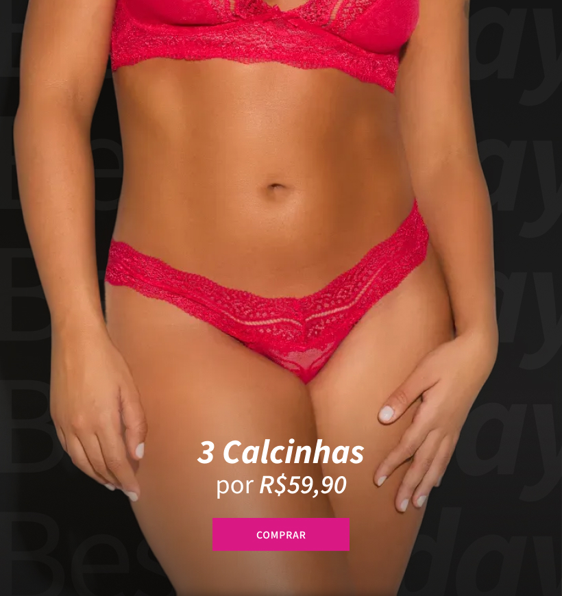 3 calcinhas por R$59,90