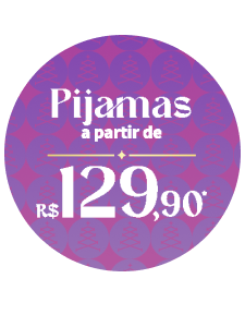 Pijamas a partir de R$89,90